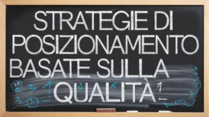 strategie-di-posizionamento-basate-sulla-qualita-Milano